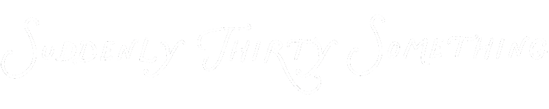suddenly thirty something